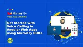 Get Started with Voice Calling in Angular Web Apps Using MirrorFly SDKs