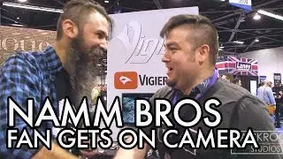 NAMM Bros - Fan Gets On Camera