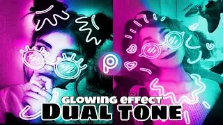 Picsart Dual Tone || Glowing Effect || Photo Editing Tutorial || JIN TUTORIALS