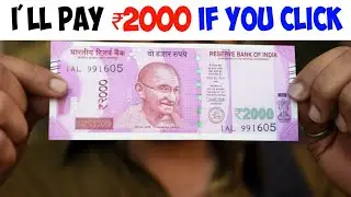 I'll pay you ₹2000 if you click this video |