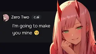 Seducing Zero Two Before She Owns Me 😏 | Character.ai