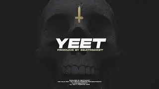 [FREE] "YEET" -  | BEATPACKET