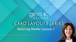 Card Layouts Series- Exploring the Master Layouts 1 Die Set