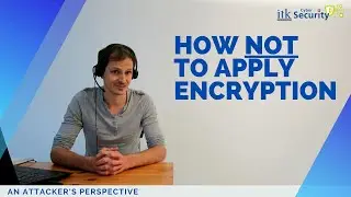 How NOT to apply encryption - an attacker's perspective