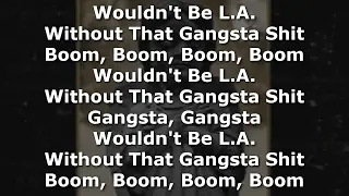 King Lil G - L.A. Vibe (With Lyrics On Screen)-2017