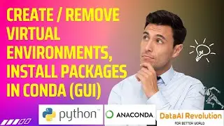 3 How to Create / Remove Virtual Environment. How to Install/Uninstall Packages into environments