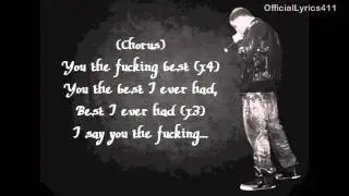 Drake - Best I Ever Had - Lyrics
