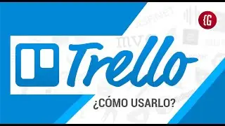 Planificar mi trabajo con Trello