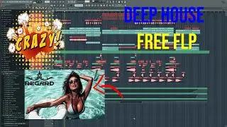 Crazy Melodic Deep House With Vocals [Free FLP]