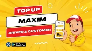 Cara Isi Saldo Maxim Driver dan Customer Terbaru 2023 - Mudah dan Cepat
