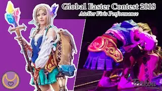 Performance | Global Easter Cup 2018 | Atelier Firis - Tenkou Cosplay