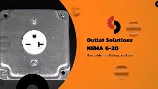 Outlet Solutions: Identifying NEMA 6-20 Outlets