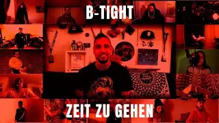 B-Tight - Zeit zu gehen (prod. B-Tight)