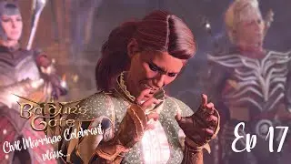 Githyanki Creche was way more than I bargained for - Baldur's Gate 3 - Dark Urge Bard - Episode 17