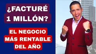 😱 así FACTURÉ 1 MILLÓN [en el NEGOCIO más RENTABLE del AÑO] 😳