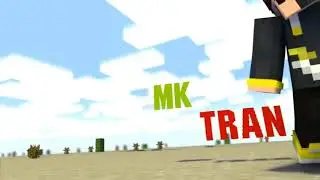 intro minecraft no template__for MK Trần 《IntroMyFriend//remake nelsony