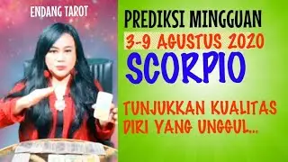 SCORPIO  | 3  -  9 AGUSTUS 2020 | Endang  Tarot