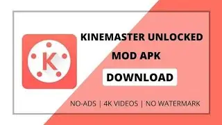 Download KineMaster MOD APK 4.15.5.17370GP (Full Unlocked