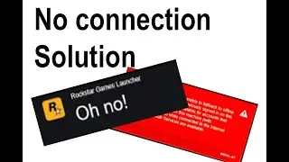 How to Solve Cannot Establish Connection to Rockstar Games and Offline Mode