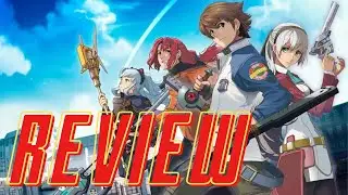 Crossbell FINALLY Arrives - The Legend of Heroes: Trails from Zero Review