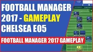 Football Manager 2017 Gameplay - Change of tactics E05