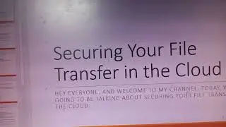 Securing Your File Transfer in the Cloud