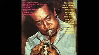 "Soul Turn Around" Blue Mitchell with Raymond Pounds on Drums