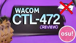 BEST CTL-480 Alternative?! | Wacom CTL-472 Tablet Review (osu!)