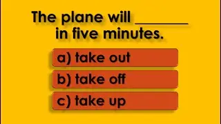 Phrasal Verbs - Take | English Vocabulary Test