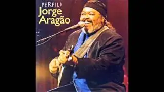 Ai Foi Que o Barraco Desabou - Jorge Aragão