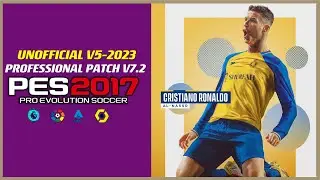 PES 2017 | PROFESSIONAL PATCH V-7.2 UP V-5 2023 | 7/3/23 | PC