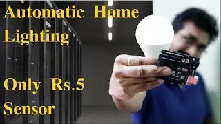 How to automate your Lights। अपने घर के लाइट्स को करे ऑटोमैटिक