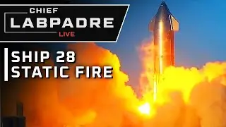 Ship 28 Static Fire Test