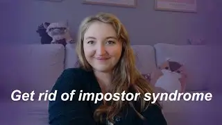 Advice on how to get rid of impostor syndrome (from your UX designer friend)