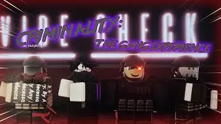 The Gang Experience (Ft. Tama5046 and Kritzz)|(Roblox) Criminality