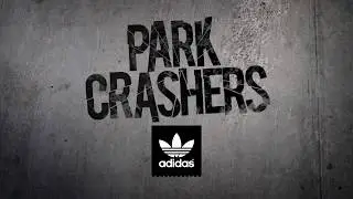 Adidas Park Crashers