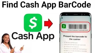 How To Find Barcode on Cash App to Add Money (2024)
