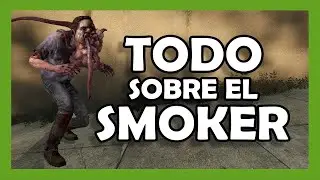 VAL - Smoker Tutorial | ENG SUBS | Left 4 Dead 2 - All About the Smoker