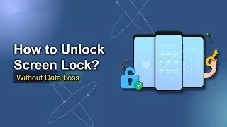 Remove Any Screen Lock on Android & iPhone Without Losing Data | 100% Safe & Fast