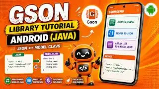 ANDROID - GSON LIBRARY TUTORIAL IN JAVA || JSON PARSING