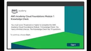 AWS Academy Cloud Foundation | Module 1 Knowledge Check Answer | 2024