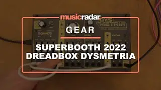 Superbooth 2022: Dreadbox Dysmetria Sound Demo