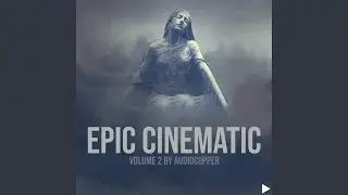 Emotional Epic Trailer