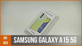 SAMSUNG GALAXY A15 5G - déballage par TopForPhone
