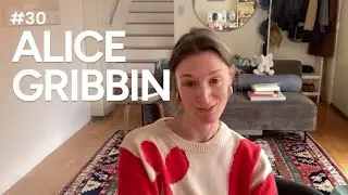The Hope Axis #30 Alice Gribbin: The Hopes of An Aesthete