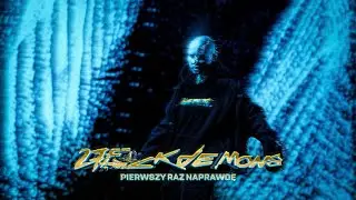 27.F*CKDEMONS - Pierwszy raz naprawdę (prod. Kubi Producent) 