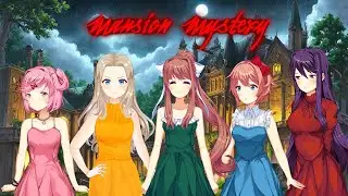 Mansion Mystery - (A Voiced DDLC Interactive)
