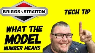 WHAT YOUR BRIGGS AND STRATTON MODEL NUMBER MEANS