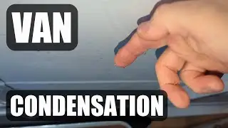 VAN CONDENSATION QUICK FIX! But would you do it?