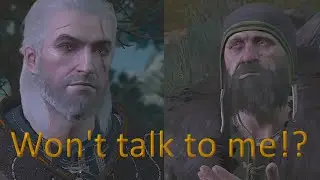 Witcher 3: Gremist won't talk to me fix ('Leave me be!')